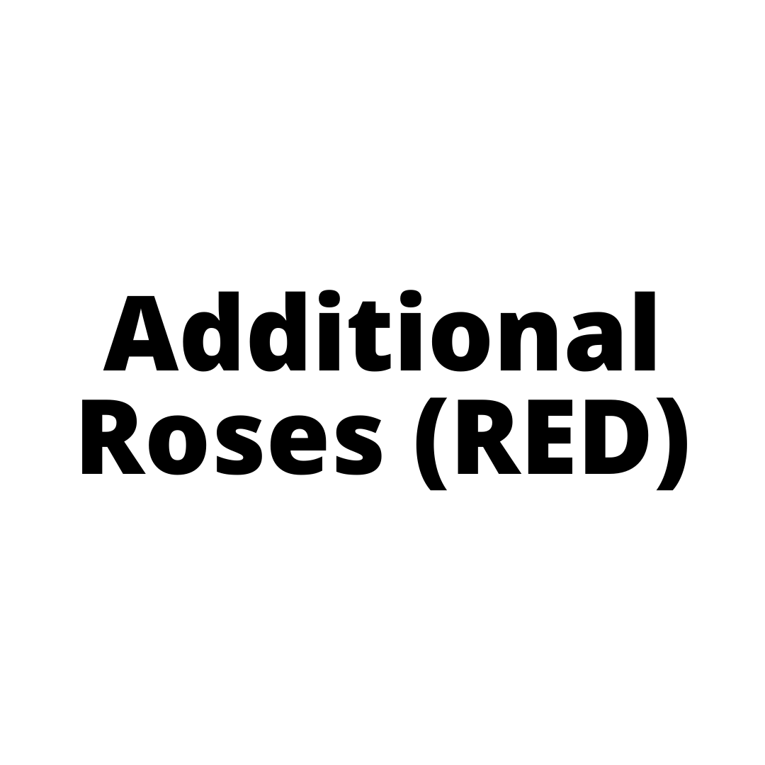 Additional Roses (RED)